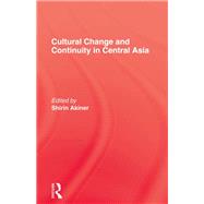 Cultural Change & Continuity In by AKINER, 9780710303516
