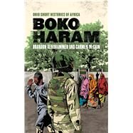 Boko Haram by Kendhammer, Brandon; Mccain, Carmen, 9780821423516