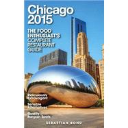 Chicago 2015 by Bond, Sebastian, 9781502473516