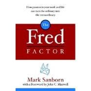 The Fred Factor by SANBORN, MARK, 9780385513517