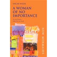 A Woman of No Importance by Wilde, Oscar; Small, Ian, 9780713673517