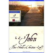 1, 2, 3 John How Should a Christian Live? by Brestin, Dee, 9780877883517