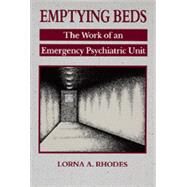 Emptying Beds by Rhodes, Lorna A., 9780520203518
