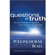 Questions of Truth by Polkinghorne, John, 9780664233518