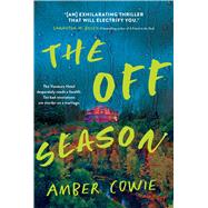 The Off Season by Cowie, Amber, 9781668023518
