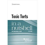 Toxic Torts in a Nutshell by Eggen, Jean, 9781628103519