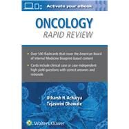 Oncology Rapid Review Flash Cards by Acharya, Utkarsh H.; Dhawale, Tejaswini More, 9781975153519