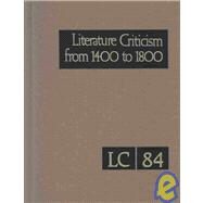 Literature Criticism from 1400 to 1800 by Lablanc, Michael L., 9780787663520