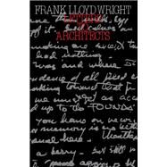 Letters to Architects by Frank Lloyd Wright, 9780851393520