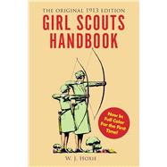 Girl Scouts Handbook by Hoxie, W. J., 9781631583520