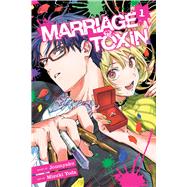 Marriage Toxin, Vol. 1 by Unknown, 9781974743520