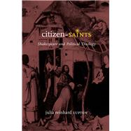Citizen-Saints by Lupton, Julia Reinhard, 9780226143521