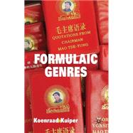 Formulaic Genres by Kuiper, Koenraad, 9780230553521