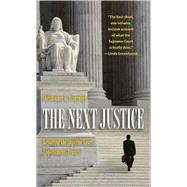 The Next Justice by Eisgruber, Christopher L., 9780691143521