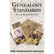 Genealogy Standards by Board for Certification of Genealogists, 9781684423521