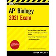 CliffsNotes AP Biology 2021 Exam by Pack, Phillip E., 9780358353522