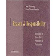 Reason and Responsibility Readings in Some Basic Problems of Philosophy by Feinberg, Joel; Shafer-Landau, Russ, 9780534573522
