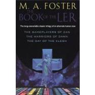 The Book of The Ler by Foster, M. A., 9780756403522