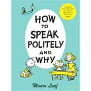 How to Speak Politely and Why by LEAF, MUNRO, 9780789313522