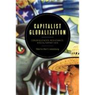 Capitalist Globalization by Hart-Landsberg, Martin, 9781583673522