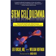 The Stem Cell Dilemma by FURCHT,LEO, 9781611453522