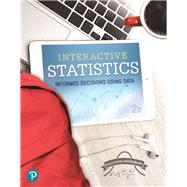 Interactive Statistics Informed Decisions Using Data Student Access Kit by Sullivan, Michael, III; Woodbury, George, 9780134673523
