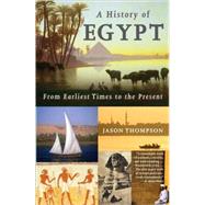A History of Egypt by Thompson, Jason, 9780307473523
