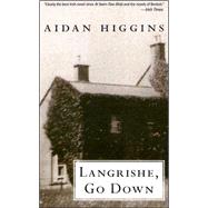 Langrishe Go Down PA by Higgins,Aidan, 9781564783523