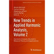 New Trends in Applied Harmonic Analysis by Aldroubi, Akram; Cabrelli, Carlos; Jaffard, Stephane; Molter, Ursula, 9783030323523