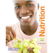 Nutrition for Life by Thompson, Janice J.; Manore, Melinda, 9780133983524