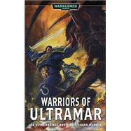 Warriors of Ultramar by Graham McNeill; Marc Gascoigne, 9780743443524