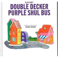 Double Decker Purple Shul Bus by Muchnik, Michoel, 9780826603524