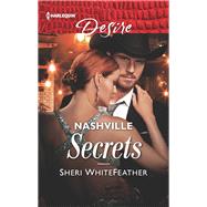 Nashville Secrets by Whitefeather, Sheri, 9781335603524