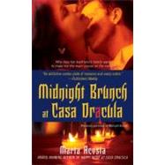 Midnight Brunch at Casa Dracula by Marta Acosta, 9781416573524