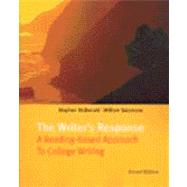 The Writers Response Text A Reading-Based Approach to College Writing by McDonald, Stephen, 9780155063525