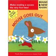 Mouse Goes Out Brand New Readers by Root, Phyllis; Croft, James, 9780763613525