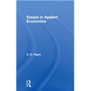 Essays in Applied Economics by Pigou,Arthur Cecil, 9781138993525