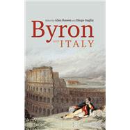 Byron and Italy by Rawes, Alan; Saglia, Diego, 9781526143525