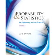 Probability and Statistics for Engineering and the Sciences by Devore, Jay L., 9780538733526