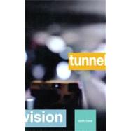 Tunnel Vision by Lowe, Keith, 9780743423526