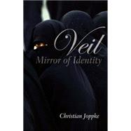 Veil by Joppke, Christian, 9780745643526