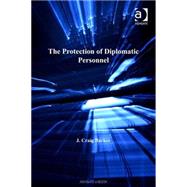 The Protection of Diplomatic Personnel by Barker,J. Craig, 9780754623526