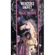 Magic's Pawn by Lackey, Mercedes, 9780886773526