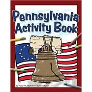 Pennsylvania Activity Book by Ellis,  Paula, 9781591933526