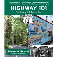 Highway 101 by Provost, Stephen H., 9781610353526