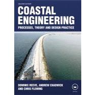 Coastal Engineering: Processes, Theory and Design Practice by Reeve; Dominic, 9780415583527