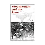 Globalization and the Poor by Jay R. Mandle, 9780521893527