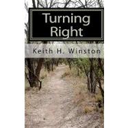 Turning Right by Winston, Keith H., 9781453793527
