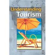 Understanding Tourism by Medlik,S., 9780750643528