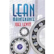 Lean Maintenance by Joel Levitt, 9780831133528